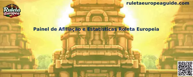 Painel de Afiliação e Estatísticas Roleta Europeia
