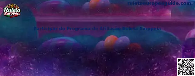 Participar do Programa de Afiliação Roleta Européia