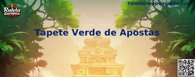 Tapete Verde de Apostas Ruleta Europea