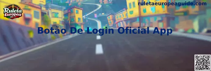 Botão De Login Oficial App Guía de Acceso