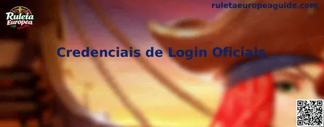 Credenciais de Login Oficiais en plataformas de juego